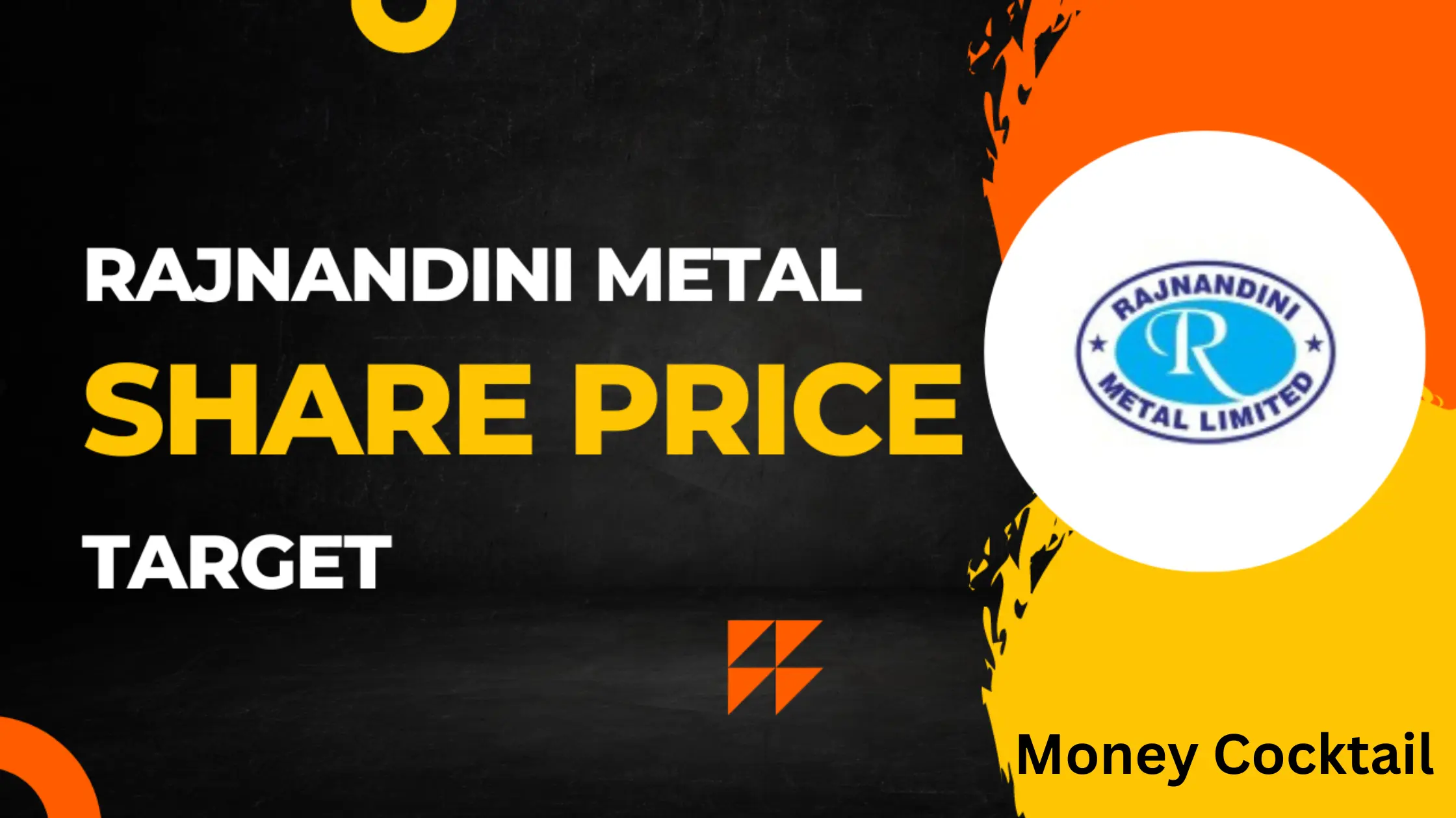 Rajnandini Metal Share Price Target
