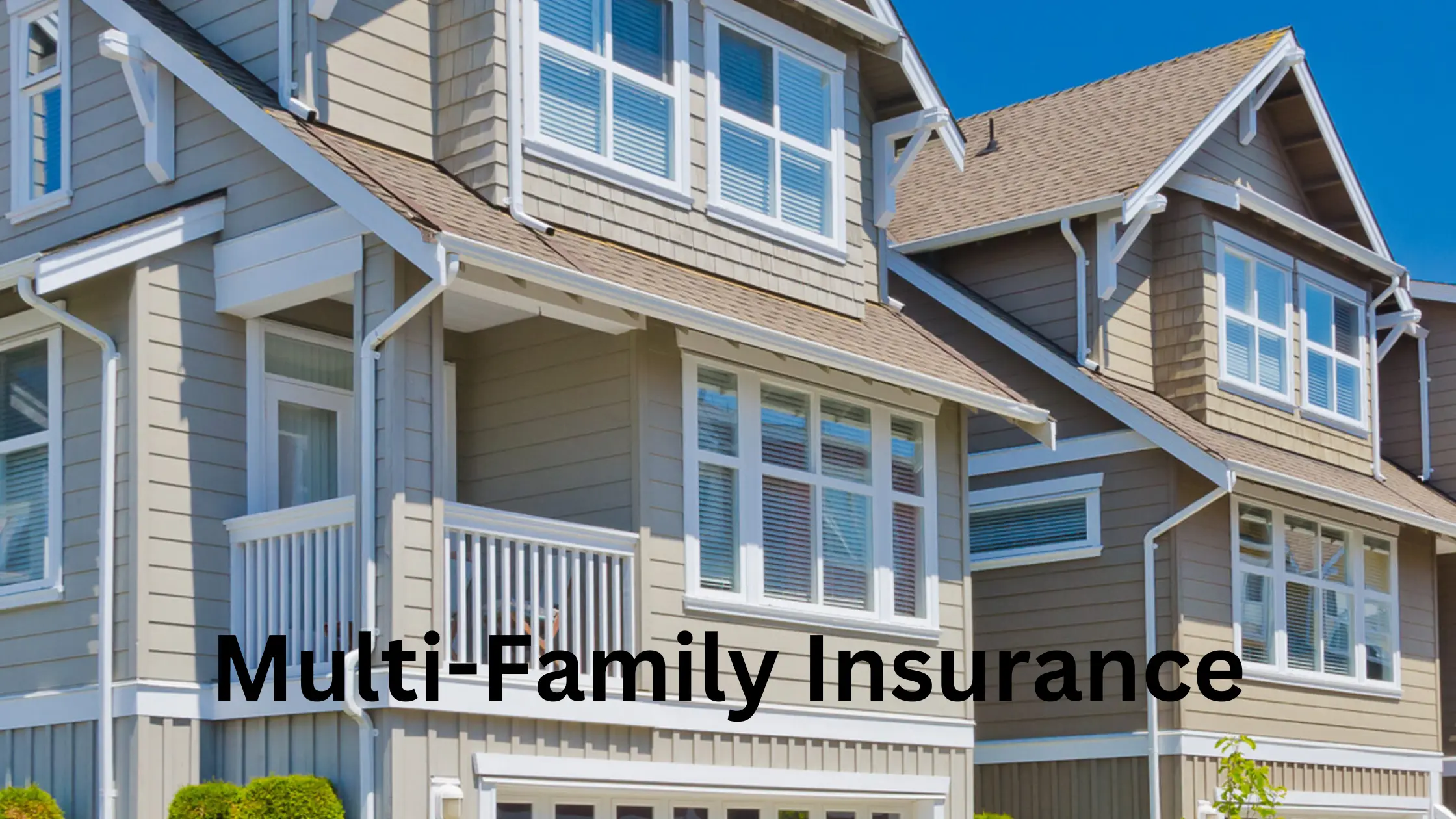 multi family insurance
